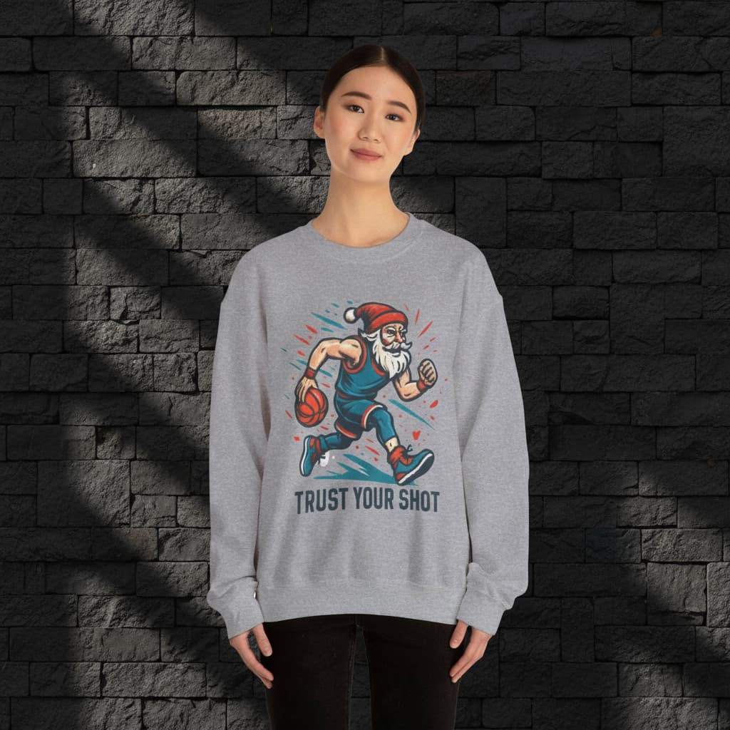 Unisex Christmas Basketball Sweatshirt – Santa Claus “Trust Your Shot” Graphic Crewneck | Perfect Holiday Gift