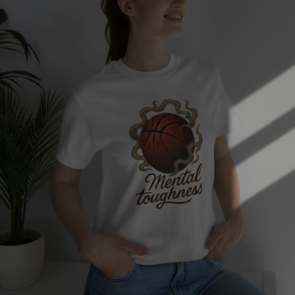 “Mental Toughness” Basketball Graphic Tee – Unisex Short Sleeve Streetwear Shirt
